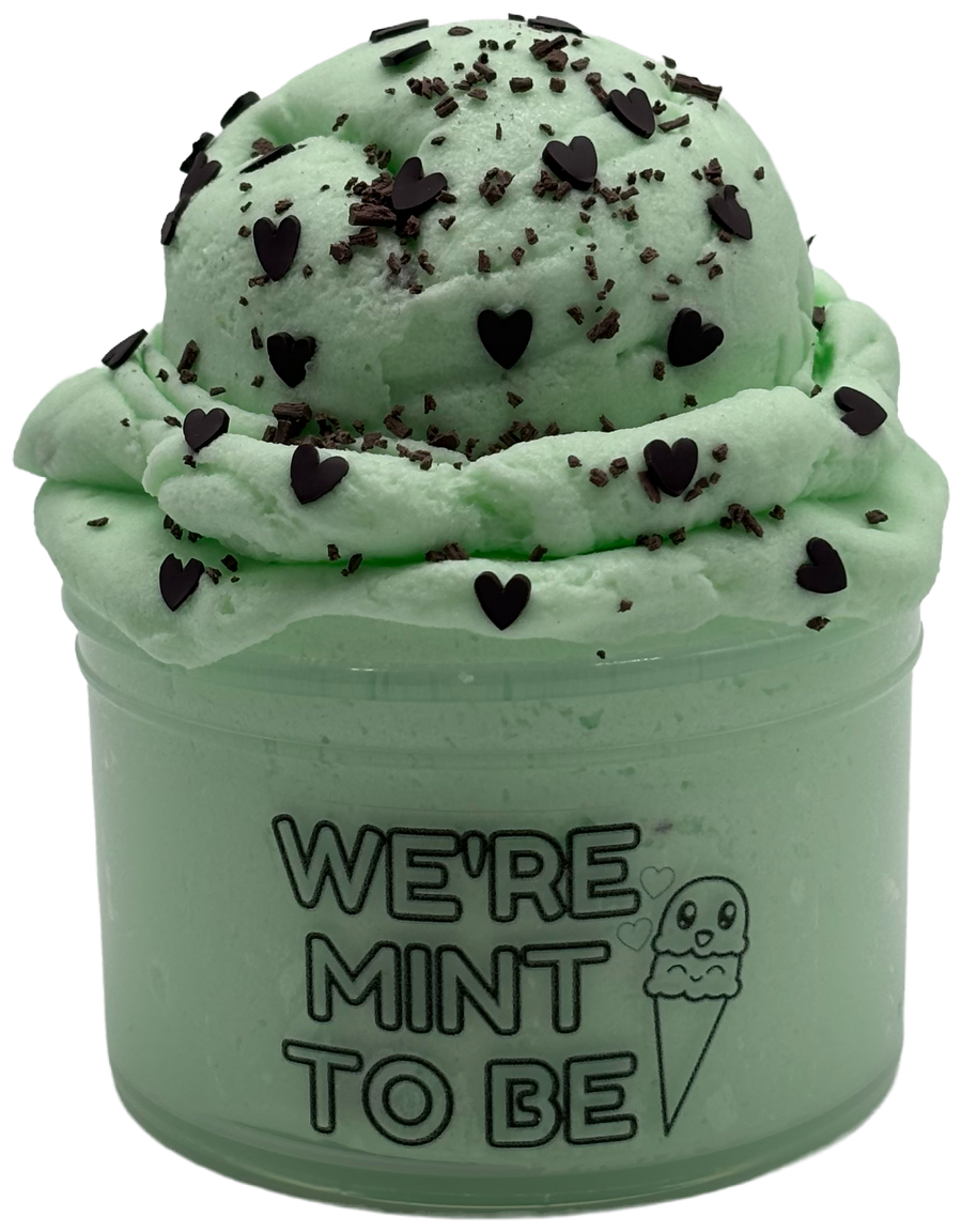 We’re Mint To Be