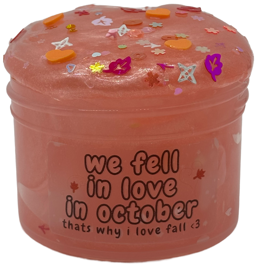 We Fell In Love In October