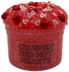 Crushed Red Hot Hearts